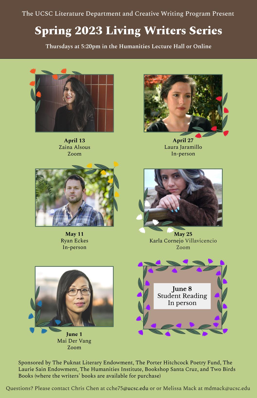 The UCSC Literature Department and Creative Writing Program Present the Spring 2023 Living Writers Series.