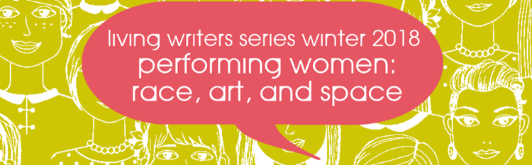 Performing Women: Race, Art, and Space