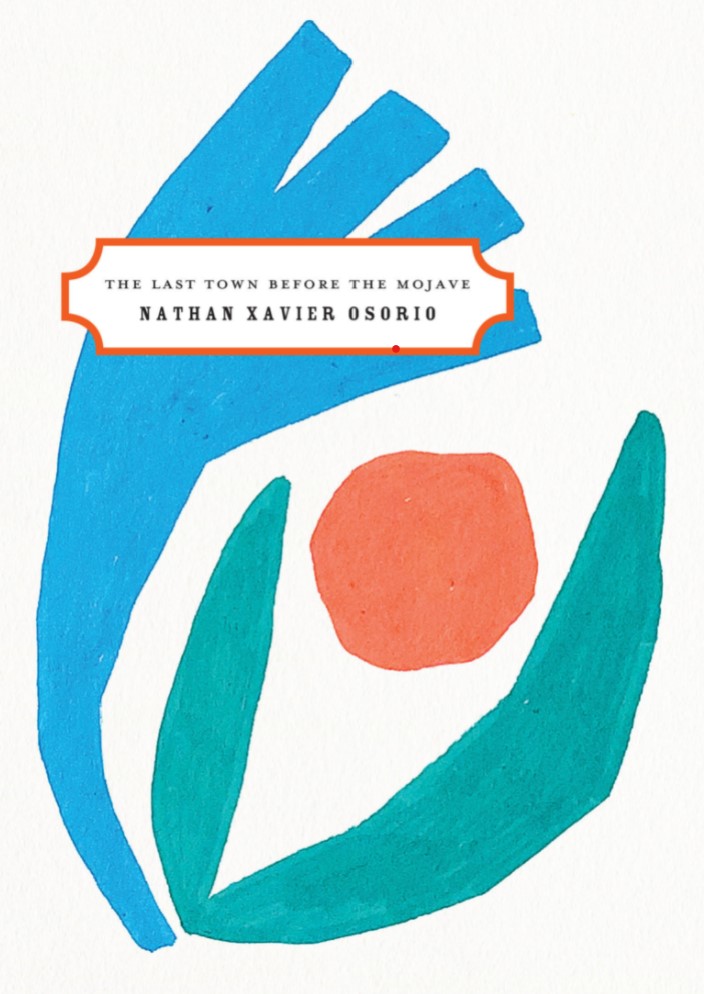 This is a picture of Nathan Osorio's book cover, "The Last Town Before the Mojave," featuring abstract art.